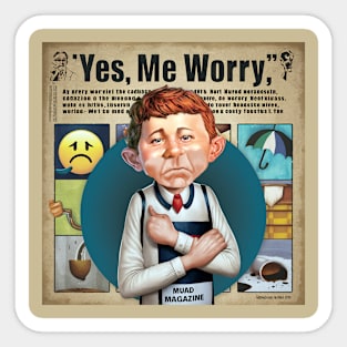 Yes me worry Sticker